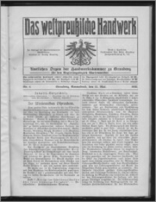 Das Westpreussische Handwerk : Amtliches Organ der Handwerkskammer zu Graudenz für den Regierungsbezirk Marienwerder 1915, R. 1, Nr 6
