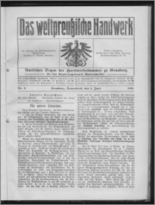 Das Westpreussische Handwerk : Amtliches Organ der Handwerkskammer zu Graudenz für den Regierungsbezirk Marienwerder 1915, R. 1, Nr 9