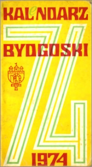 Kalendarz Bydgoski na Rok 1974