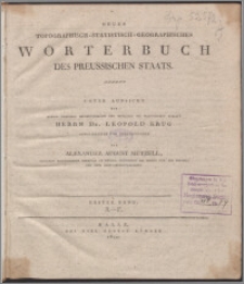 Neues topographisch-statistisch-geographisches Wörterbuch des preussischen Staats Bd. 1, A-F