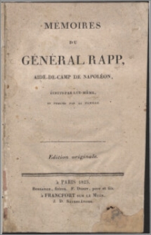 Mémoires du général Rapp aide-de-camp de Napoleon