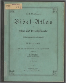 Bibel-Atlas zum Schul- und Privatgebrauche