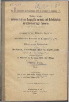 Ueber einen seltenen Fall von Laryngitis chronica mit Entwickelung verschiedenartiger Tumoren