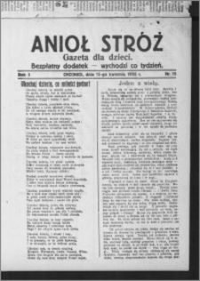 Anioł Stróż : gazeta dla dzieci : bezpłatny dodatek 1926.04.15, R. 3, nr 15
