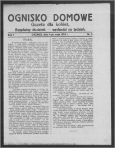Ognisko Domowe : gazeta dla kobiet : bezpłatny dodatek : wychodzi co tydzień 1924.05.04, R. 1, nr 5