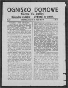 Ognisko Domowe : gazeta dla kobiet : bezpłatny dodatek : wychodzi co tydzień 1924.05.20, R. 1, nr 7