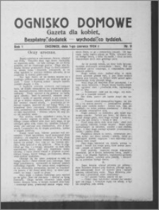 Ognisko Domowe : gazeta dla kobiet : bezpłatny dodatek : wychodzi co tydzień 1924.06.01, R. 1, nr 9