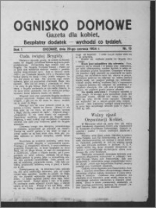 Ognisko Domowe : gazeta dla kobiet : bezpłatny dodatek : wychodzi co tydzień 1924.06.29, R. 1, nr 13