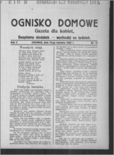 Ognisko Domowe : gazeta dla kobiet : bezpłatny dodatek : wychodzi co tydzień 1925.04.12, R. 2, nr 13