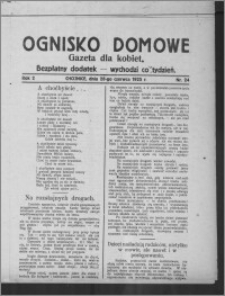 Ognisko Domowe : gazeta dla kobiet : bezpłatny dodatek : wychodzi co tydzień 1925.06.28, R. 2, nr 24