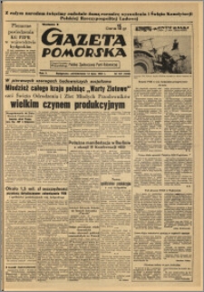 Gazeta Pomorska, 1952.07.14, R.5, Nr 167