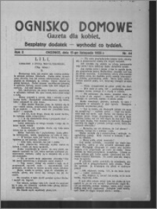 Ognisko Domowe : gazeta dla kobiet : bezpłatny dodatek : wychodzi co tydzień 1925.11.15, R. 2, nr 44