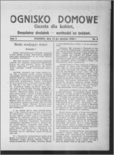 Ognisko Domowe : gazeta dla kobiet : bezpłatny dodatek : wychodzi co tydzień 1926.01.24, R. 3, nr 4