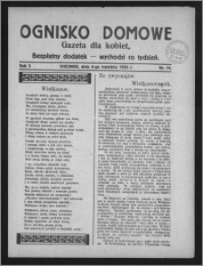 Ognisko Domowe : gazeta dla kobiet : bezpłatny dodatek : wychodzi co tydzień 1926.04.04, R. 3, nr 14