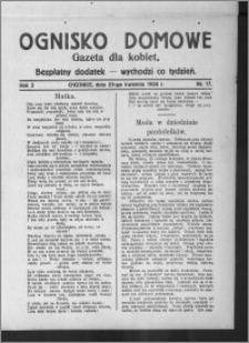 Ognisko Domowe : gazeta dla kobiet : bezpłatny dodatek : wychodzi co tydzień 1926.04.25, R. 3, nr 17