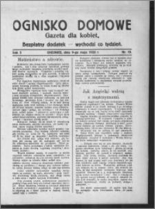 Ognisko Domowe : gazeta dla kobiet : bezpłatny dodatek : wychodzi co tydzień 1926.05.09, R. 3, nr 19