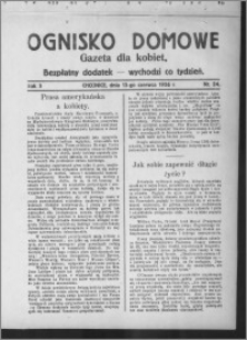 Ognisko Domowe : gazeta dla kobiet : bezpłatny dodatek : wychodzi co tydzień 1926.06.13, R. 3, nr 24