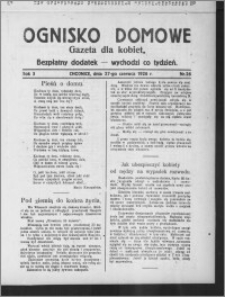 Ognisko Domowe : gazeta dla kobiet : bezpłatny dodatek : wychodzi co tydzień 1926.06.27, R. 3, nr 26