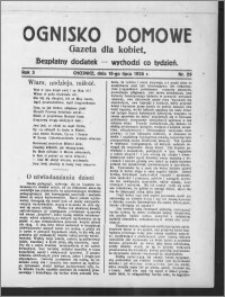 Ognisko Domowe : gazeta dla kobiet : bezpłatny dodatek : wychodzi co tydzień 1926.07.18, R. 3, nr 29