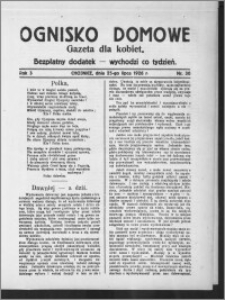Ognisko Domowe : gazeta dla kobiet : bezpłatny dodatek : wychodzi co tydzień 1926.07.25, R. 3, nr 30