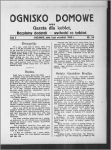 Ognisko Domowe : gazeta dla kobiet : bezpłatny dodatek : wychodzi co tydzień 1926.09.05, R. 3, nr 36