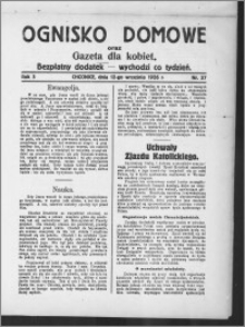 Ognisko Domowe : gazeta dla kobiet : bezpłatny dodatek : wychodzi co tydzień 1926.09.12, R. 3, nr 37