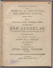 Dissertatio historica de Birca et Sigtuna una eademque civitate