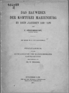Das Bauwesen der Komturei Marienburg in den Jahren 1410-1420