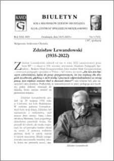 Biuletyn Koła Miłośników Dziejów Grudziądza 2023, Rok XXI nr 3 (763) : Zdzisław Lewandowski (1935-2022)