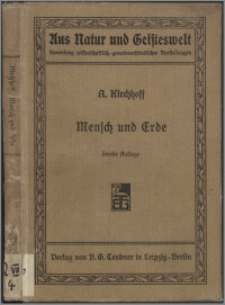 Mensch und Erde : Skizzen von den Wechselbeziehungen zwischen beiden