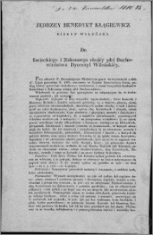 Jędrzey Benedykt Kłagiewicz Biskup Wileński : Do Swieckiego i Zakonnego obojéy płci Duchowieństwa Dyecezyi Wileńskiéy