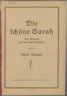 Die schöne Sarah : eine Geschichte aus dem Kreise Heydekrug