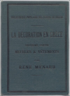 La décoration en Grèce P. 2, Meubles & vêtements