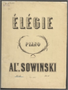 Elégie : pour le Piano : sur la mort d´Adam Mickiewicz : op. 91