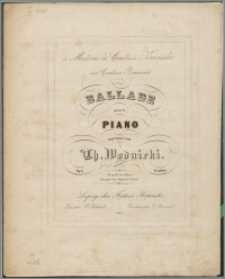 Ballade pour le Piano : op. 4