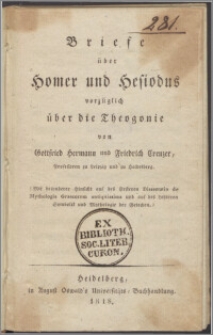 Briefe über Homer und Hesiodus vorzüglich über die Theogonie