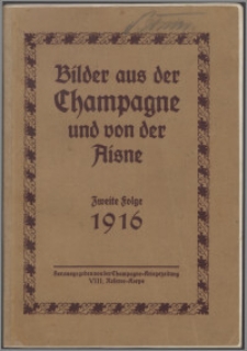 Tapferen Champagne-Kriegern gewidmet im Felde 1916