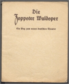 Die Zoppoter Waldoper : ein Weg zum neuen deutschen Theater