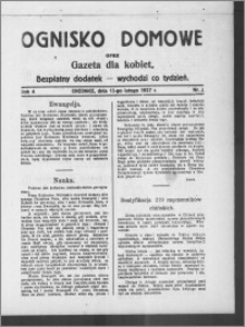 Ognisko Domowe : gazeta dla kobiet : bezpłatny dodatek : wychodzi co tydzień 1927.02.13, R. 4, nr 7