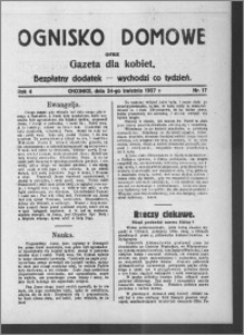 Ognisko Domowe : gazeta dla kobiet : bezpłatny dodatek : wychodzi co tydzień 1927.04.24, R. 4, nr 17