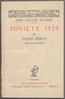 Vers l'autre flamme [T. 2], Soviets 1929