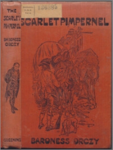 The Scarlet Pimpernel : a romance