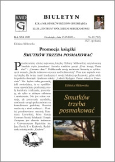 Biuletyn Koła Miłośników Dziejów Grudziądza 2023, Rok XXI nr 23 : Promocja książki "Smutków trzeba posmakować"