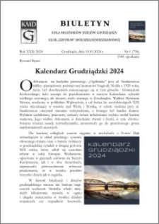 Biuletyn Koła Miłośników Dziejów Grudziądza 2024, Rok XXII nr 1 : Kalendarz Grudziądzki 2024