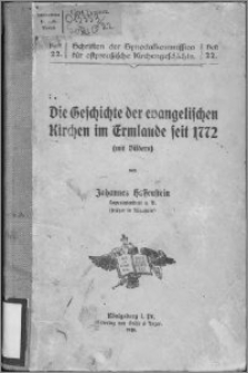 Die Geschichte der evangelischen Kirchen im Ermland seit 1772 : mit Bildern