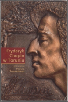 Fryderyk Chopin w Toruniu