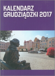 Kalendarz Grudziądzki 2017