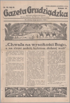 Gazeta Grudziądzka 1932.12.24. R. 39 nr 148