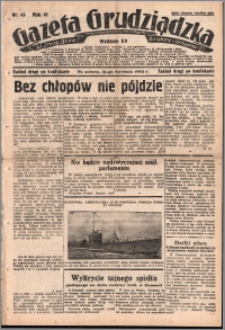 Gazeta Grudziądzka 1934.04.14. R. 41 nr 43