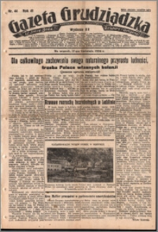 Gazeta Grudziądzka 1934.04.17. R. 41 nr 44